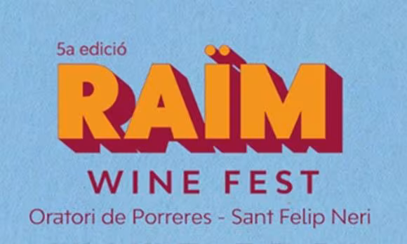 Porreras, Raim Wine Fest