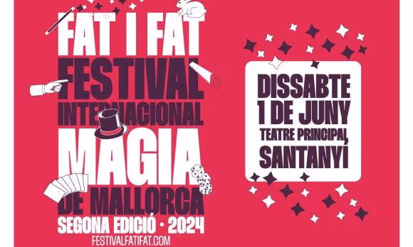 Santanyi, Diada magica Festival Internacional de Magia de Mallorca FAT i FAT