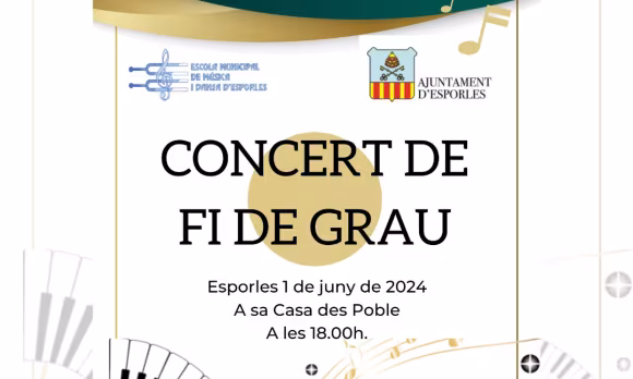 Esporlas, CONCERT DE FI DE GRAU