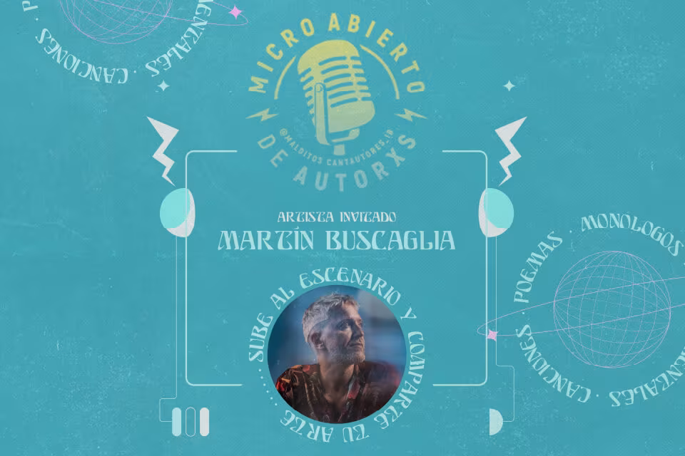 PETIT MICRO ABIERTO DE AUTORXS Y GRAN CONCIERTO DE MARTIN BUSCAGLIA - Es Gremi