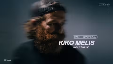 KIKO MELIS ALL NIGHT LONG special support by BARRIERO