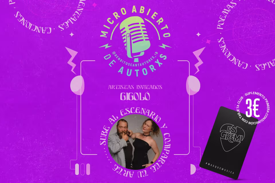 MICRO ABIERTO DE AUTORXS CON GIGOLO - Es Gremi