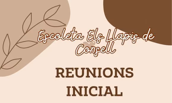 Consell, Reunions Inicials del curs 2025-2026