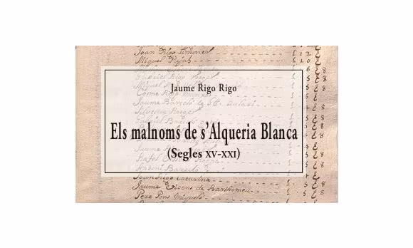 Santanyi, Presentacio del llibre Els malnoms de s Alqueria Blanca, segles XV-XXI de Jaume Rigo Rigo 