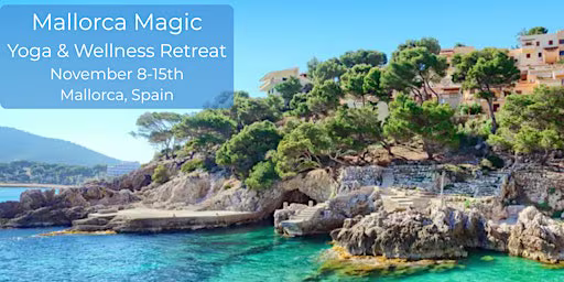 Mallorca Magic - Yoga & Wellness Retreat
