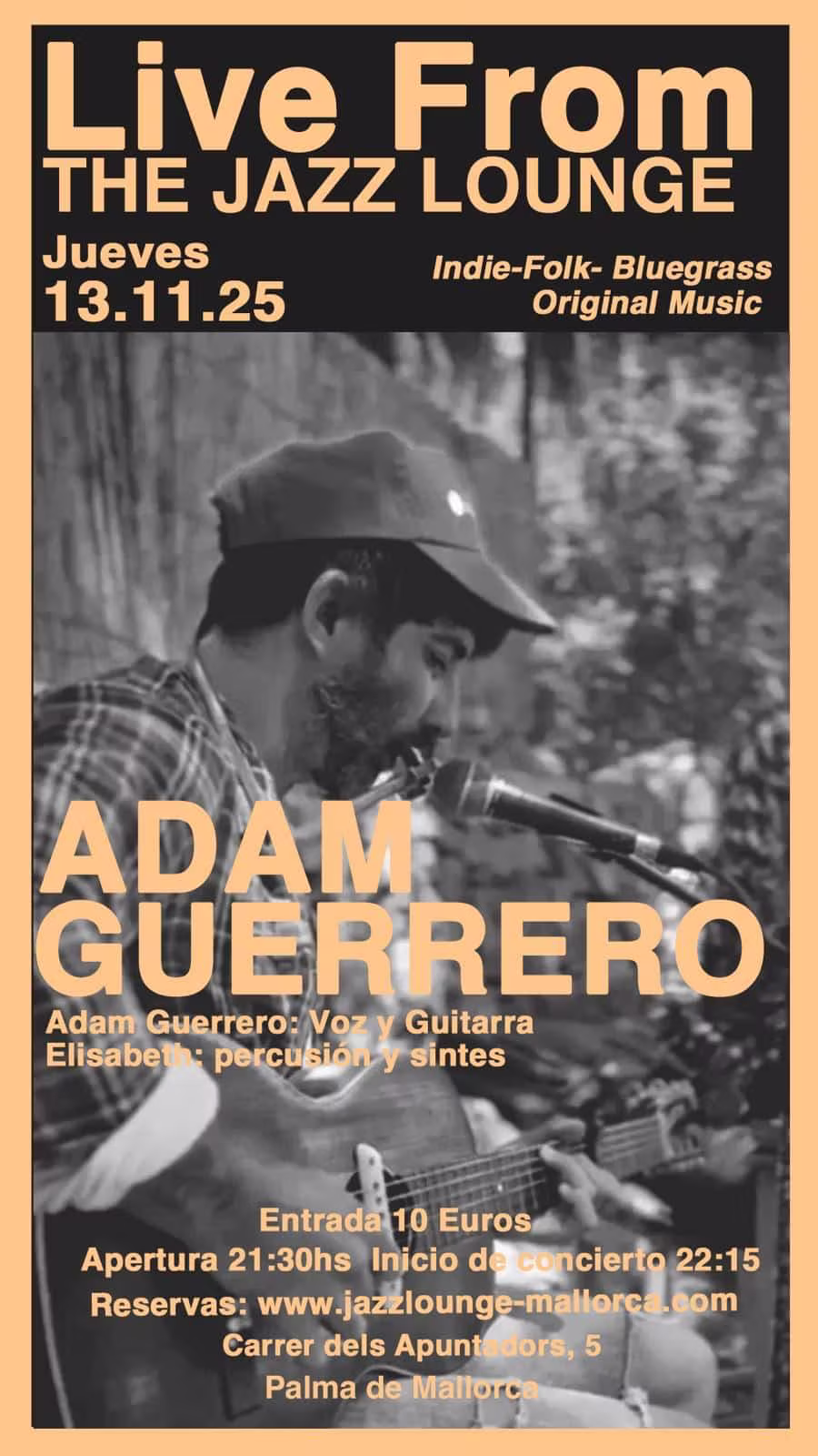 Adam Guerrero - Live at The Jazz Lounge Palma 