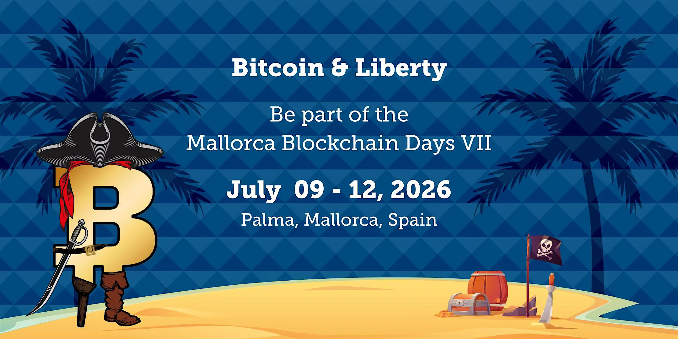 Bitcoin & Liberty - Mallorca Blockchain Days VII