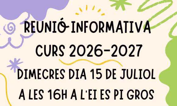REUNIÓ INFORMATIVA CURS 2026-27