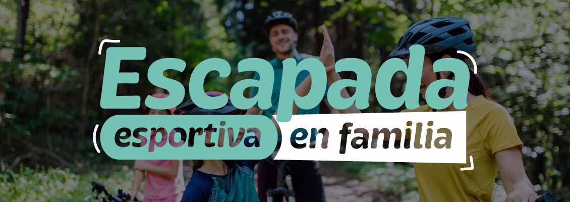 Escapada Esportiva Familiar