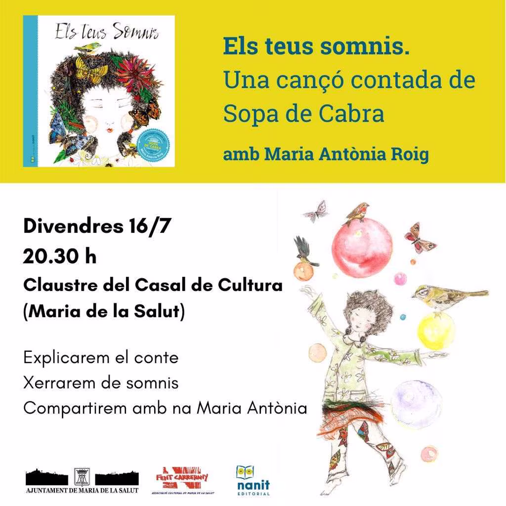 Presentació ELS TEUS SOMNIS - Ajuntament de Maria de la Salut