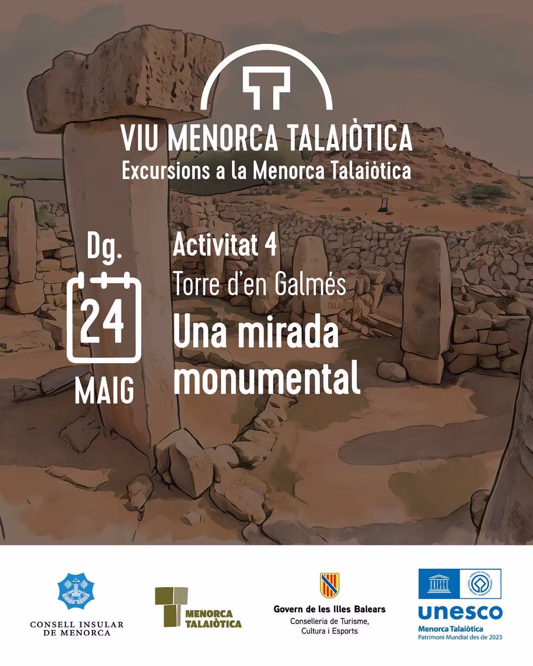 Viu Menorca Talaiòtica – Torre d'en Galmés