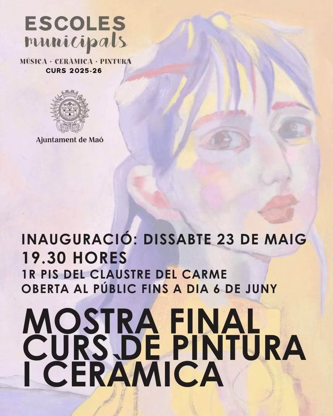 Mostra Final del curs de Pintura i Ceràmica – Alumnat de les Escoles Municipals