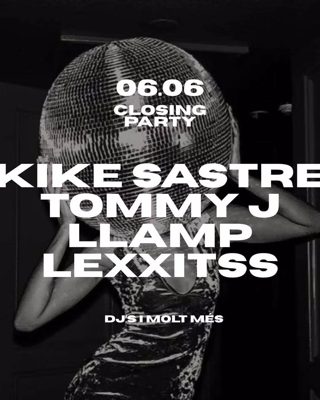 CLOSING PARTY – KIKE SASTRE, TOMMY J, LLAMP, LEXXITSS