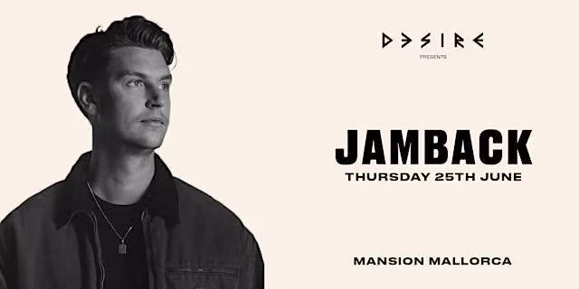 Mansion Mallorca presents JAMBACK Thursday 25/06