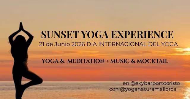 SUNSET YOGA - Mallorca Summer Solstice Experience -SKYBAR PORTO CRISTO