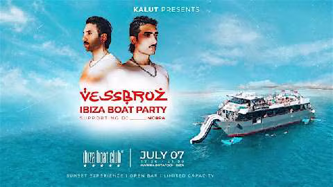 Kalut Presents: Vessbroz Ibiza Sunset Boat Party (Summer 2026)